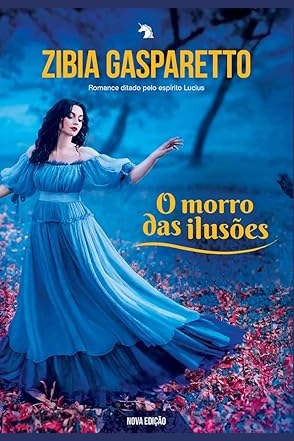 Capa de O MORRO DAS ILUSÕES