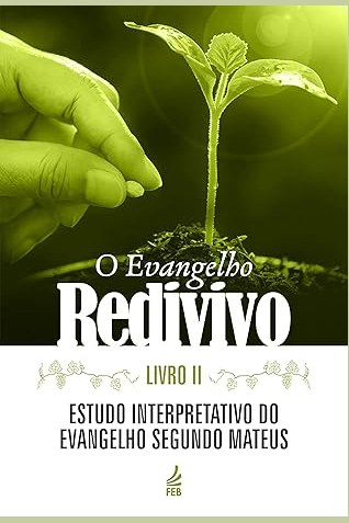 Capa de O EVANGELHO REDIVIVO - LIVRO II