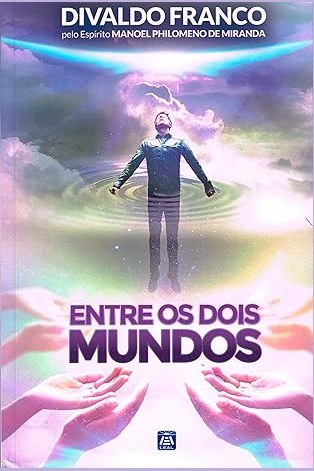Capa de ENTRE OS DOIS MUNDOS