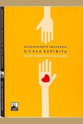 Capa de ACOLHIMENTO FRATERNO NA CASA ESPÍRITA