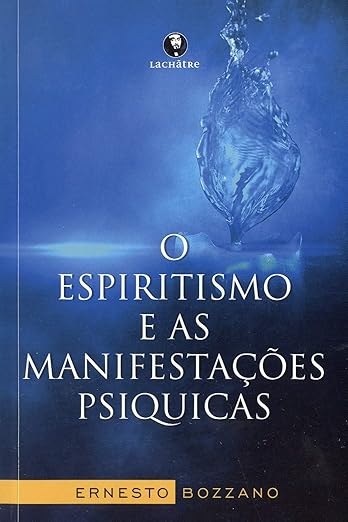 Capa de O ESPIRITISMO E AS MANIFESTAÇÕES PSÍQUICAS