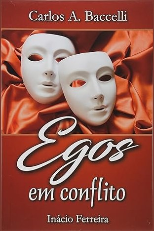 Capa de EGOS EM CONFLITO