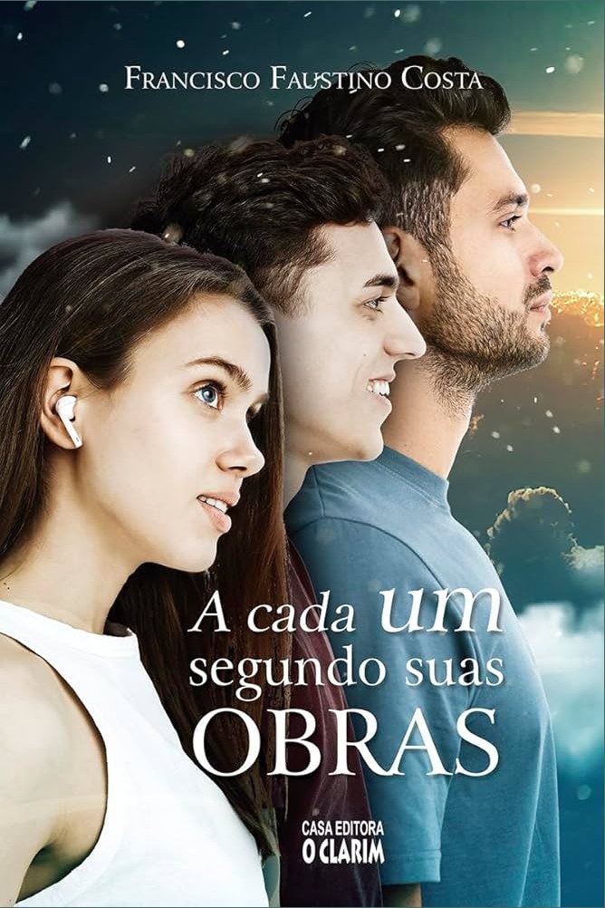 Capa de A CADA UM SEGUNDO SUAS OBRAS