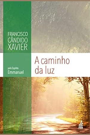 Capa de A CAMINHO DA LUZ