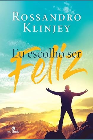 Capa de EU ESCOLHO SER FELIZ