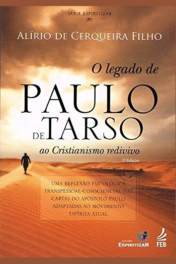 Capa de O LEGADO DE PAULO DE TARSO AO CRISTIANISMO REDIVIVO