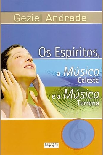 Capa de OS ESPÍRITOS, A MÚSICA CELESTE E A MÚSICA TERRENA