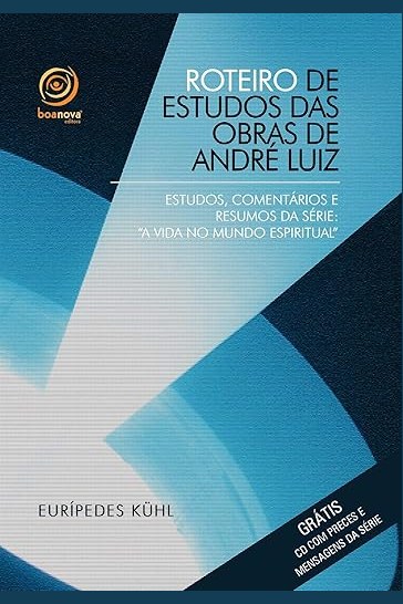 Capa de ROTEIRO DE ESTUDOS DAS OBRAS DE ANDRÉ LUIZ